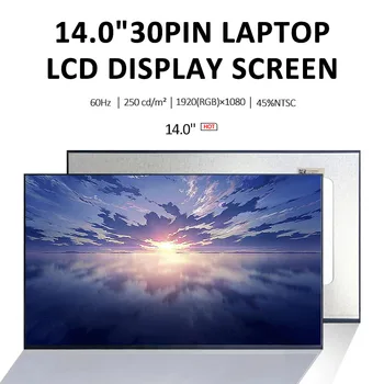 N140HCA-E5B 14-инчов LCD екран с IPSпанел FHD 1920-180 Hz EDP 30 контакти от 250 кд/м2, Антибликовый, Не е сензорен, Тънък