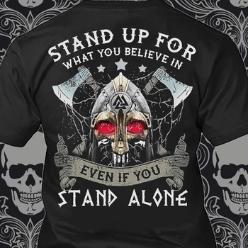 Летни мъжете и жените Защитават това, в което вярваш, дори и ако вие стоите в самота, тениска с черепа Викинга