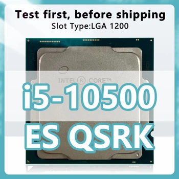 Core i5-10500 ES QSRK CPU 14 нм 6 Ядра 12 Потоци 12 MB 65 W Новата Процесора Гнездо 10 поколение LGA1200 за дънната платка Z490 10500