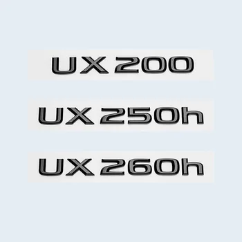 Лъскаво Черно 3D ABS Букви Номер UX200 UX250h UX260h HYBRID Емблема За Багажник на Автомобил Lexus Логото на Стикер Икона Аксесоари