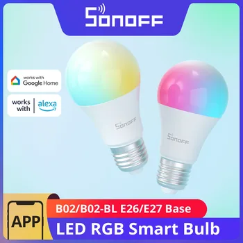 SONOFF B02 /B05 Wi-Fi Smart LED Лампа С Регулируема Яркост на Сдвояване на Bluetooth Многоцветное Потребителско Групово Гласов Контрол чрез eWeLink Алекса